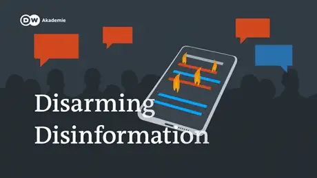 DW Akademie | Grafik Disarming Disinformation